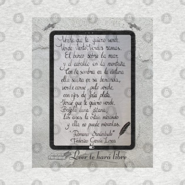 Reading will set you free. Lorca's poems on your tablet. by Rebeldía Pura